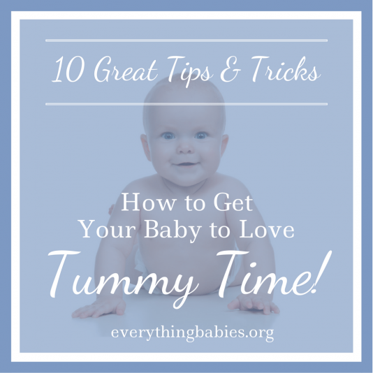 10 Tummy Time Tips