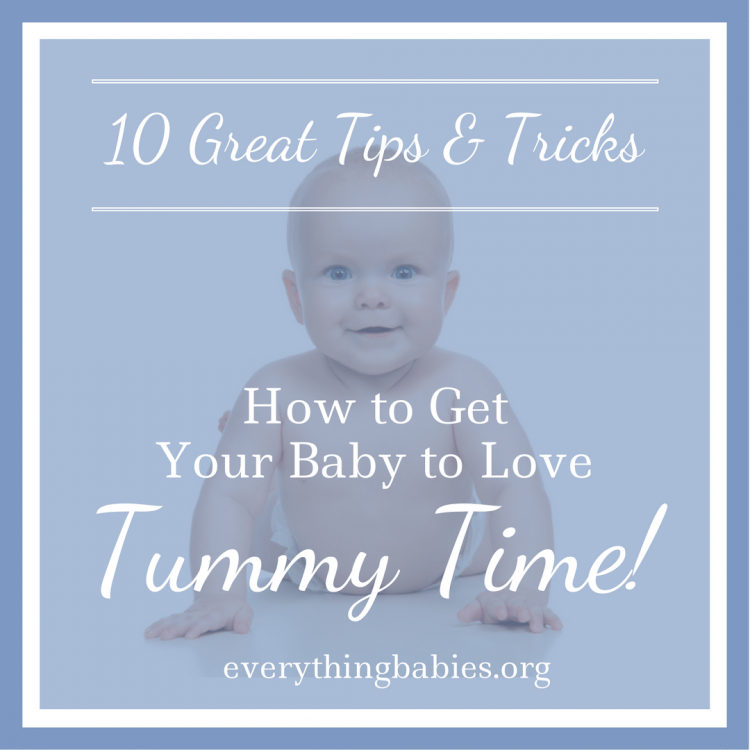 10 Tummy Time Tips