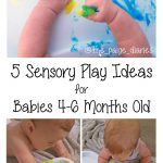 Five Sensory Experiences for Babies 4-6 Months Old